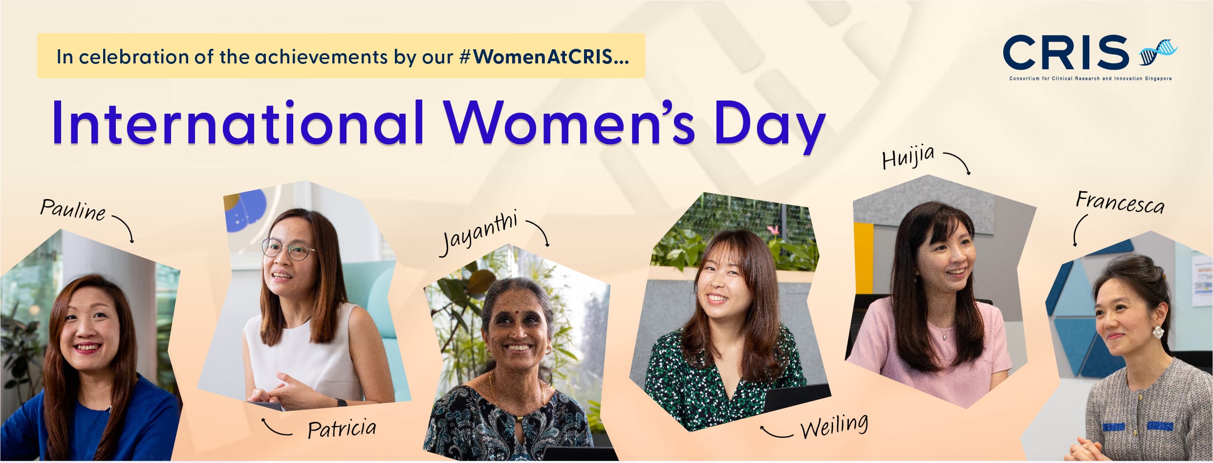 Announcement for celebrating International Women's Day featuring six women named Pauline, Patricia, Jayanthi, Weiling, Huijia, and Francesca.